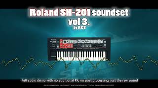ROLAND SH-201 SOUNDSET VOL 3 (2022) is OUT NOW! FULL SOUND DEMO!