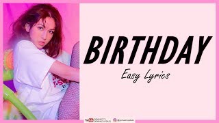 SOMI - BIRTHDAY Easy Lyrics by GOMAWO [Indo Sub]