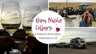 Bon Niche Cellars ~ Harvest Hosts Stay in Paso Robles, CA & A Chat With Photographer, Steve Wewerka! screenshot 1