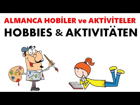 21.DERS ALMANCA|9.sınıf 4.ÜNİTE Ders 21| Aktiviteler ve Hobilerimiz | Hobbies und Aktivitäten