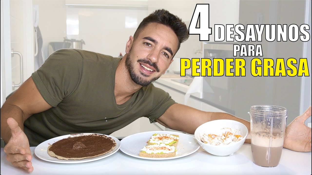 4 DESAYUNOS FÁCILES, SENCILLOS Y RÁPIDOS para PERDER GRASA