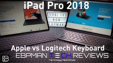 Logitech Slim Folios Pro Vs Apple Smart Folio Keyboard Case for the iPad Pro 2018