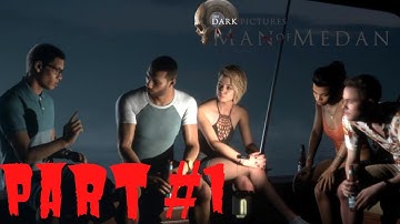 MAN OF MEDAN (THE DARK PICTURES) Walkthrough Gameplay Part 1 - INTRO