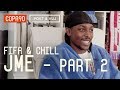 FIFA and Chill with JME - Part 2 | Poet & Vuj Present!