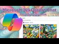Microsoft 365 Copilot Chat - Image Generation and Boosting Collaboration