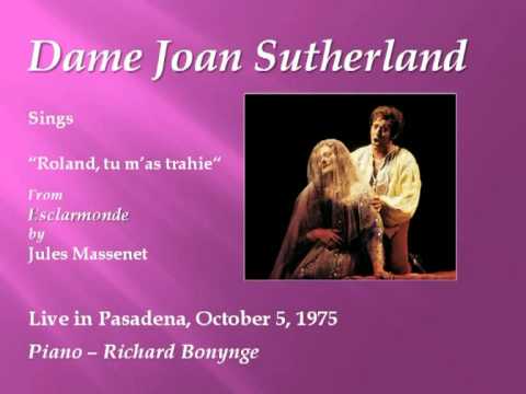 Joan Sutherland sings "Roland, tu m'as trahie" (Esclarmonde) live in Pasadena, 1975