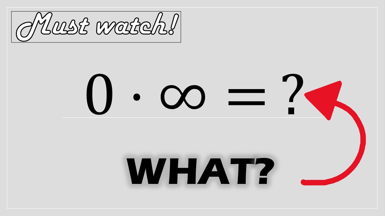 0 x ∞ Proof - YouTube