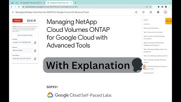 Managing NetApp Cloud Volumes ONTAP for Google Cloud with Advanced Tools || #qwiklabs || #GSP931