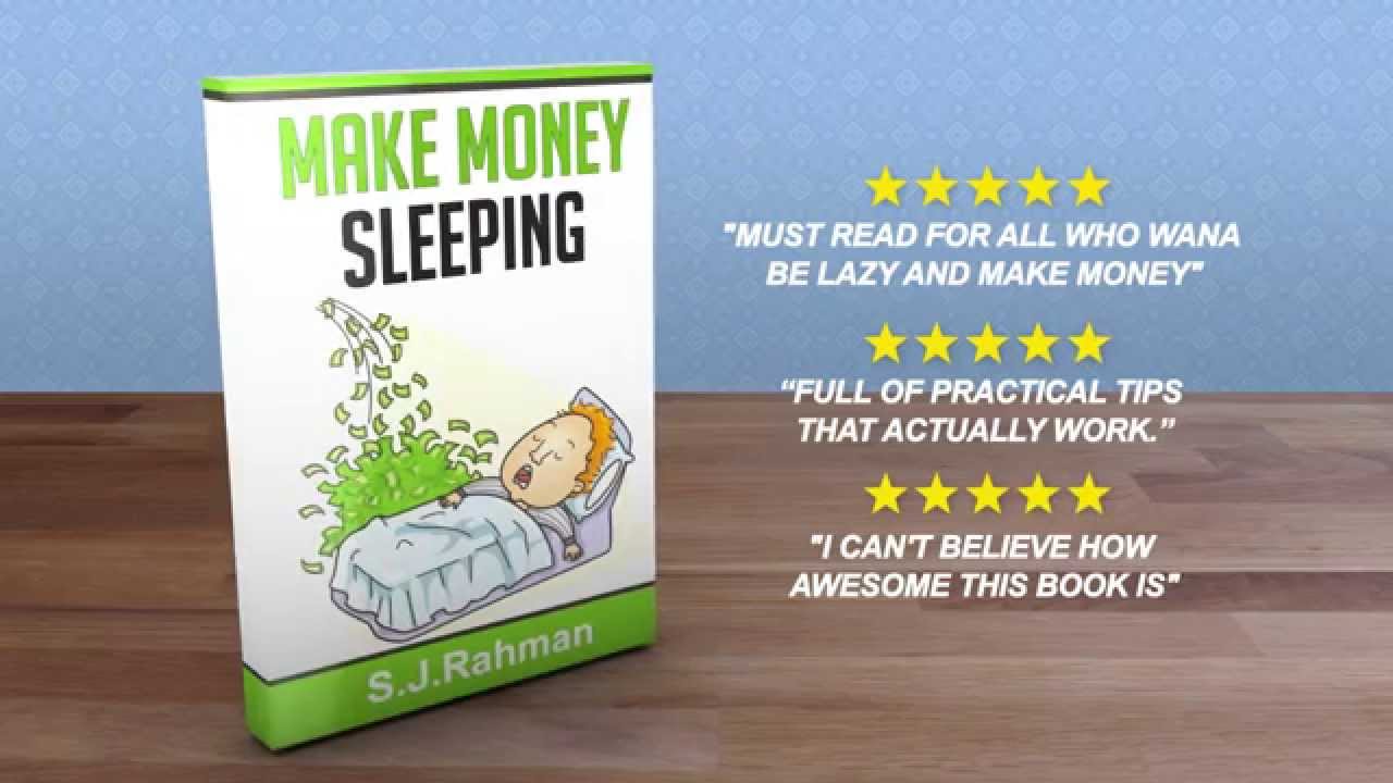 How To Make Money Sleeping 