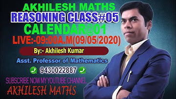 LIVE REASONING CASS#05#CALENDAR-01#SSC#CDS#CAT/NET#RLY#By:AKHILESH KUMAR,Asst. Professor of Maths.