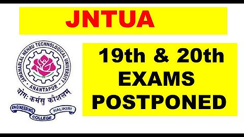 JNTUA Exams Postponed || 18/Nov/2021 || JNTUA Fast Updates