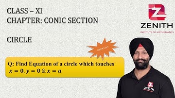 Q: Find Equation of a circle which touches  𝒙=𝟎,𝒚=𝟎 & 𝒙=𝒂