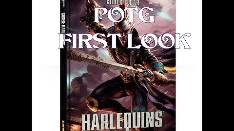 POTG FIRST LOOK HARLEQUIN CODEX, PAINTING GUIDE, DICE & CARDS