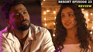 எனன அசஙக படததடஙகVicky Vs Vetri Resort Ep23Tamil Series Review17Th April 2026