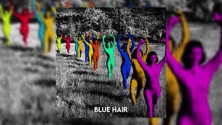 Blue Hair (sped up) - TV Girl