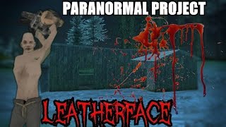Gta San Andreas Myths . Leatherface Project 12 - Paranormal Project 12