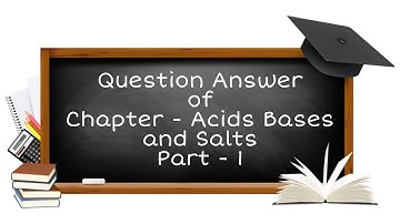 ACIDS BASES AND SALTS CLASS 7 SCIENCE CHAPTER 4 QUESTION ANSWERS PART 1