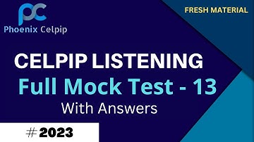 CELPIP Listening Test - 13 with Answers | Improve Your English Proficiency