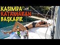 Kasımda Katamaran Başkadır ::  Koyda Balık Ziyafeti / Sailing Kalamari  Bl.15