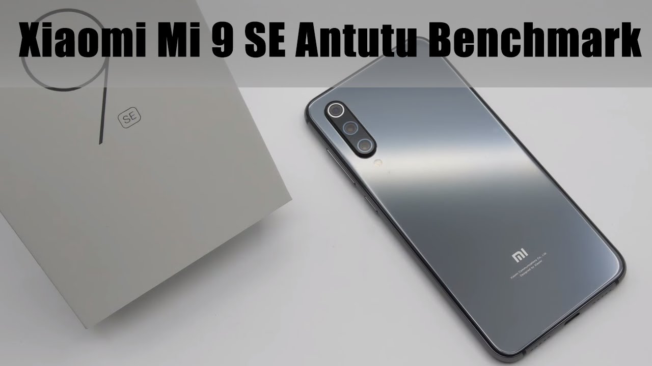 Xiaomi Mi 9 Se Antutu