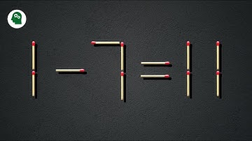 Move only 1 stick to make equation correct | Matchstick puzzle 1-7=11