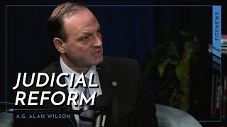 Attorney General Alan Wilson Full Judicial Reform Interview
