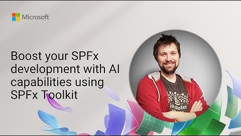 Boost your SPFx development with AI capabilities using SPFx Toolkit