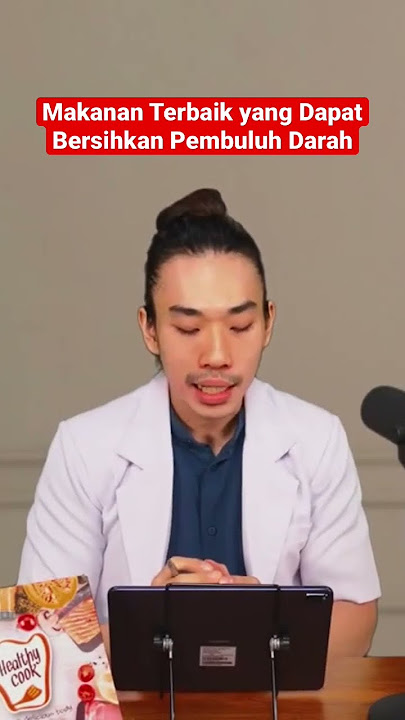 Makanan Terbaik yang Dapat Membersihkan Pembuluh Darah #sb30health #makanan #junkfood