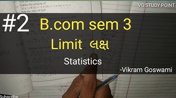 #2 Limit ( લક્ષ ) | B.com Sem 3 | Statistics | ch-1 | Solved Example | Gujarat University