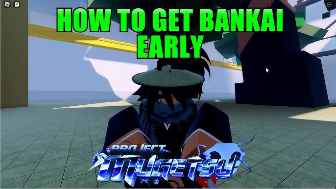 How To Get Bankai in Project Mugetsu