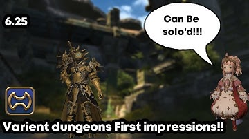 6.25 FFXIV Variant dungeons first impressions