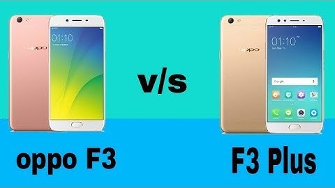 Oppo f3 vs f3 plus review