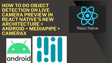 How to do Object Detection on Live Camera Preview in React Native + Android + MediaPipe