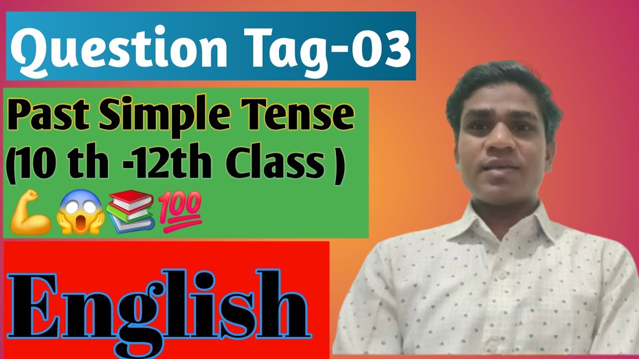 Question Tags कैसे Use करें, Spoken & Grammar Rules, Past simple 💫 ...