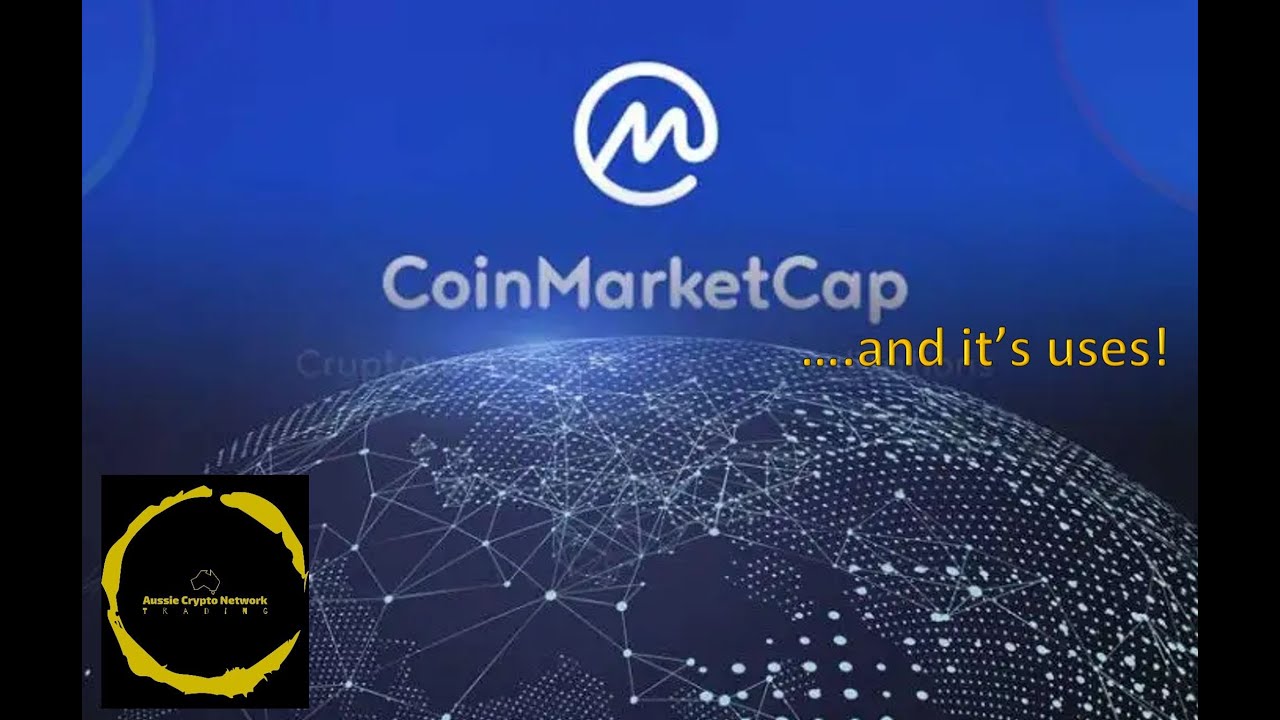 CoinMarket Cap and its uses YouTube