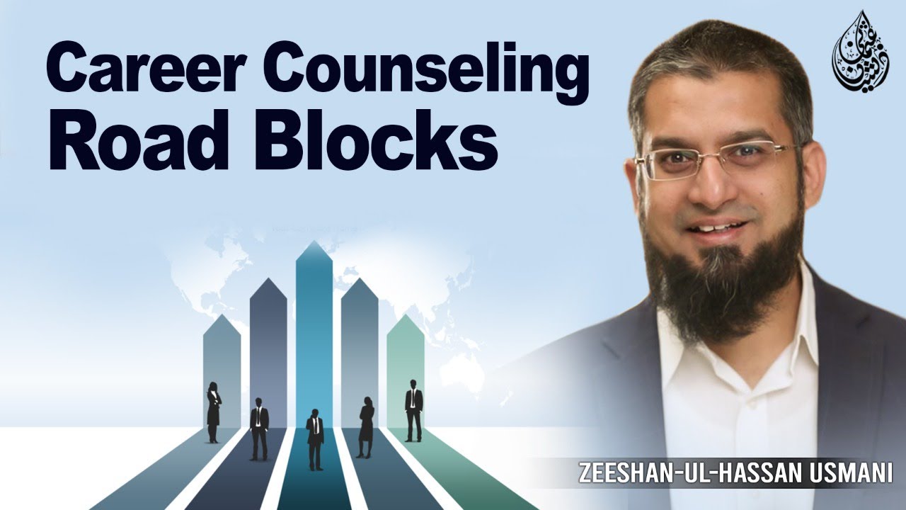 Career Counseling Road Blocks | کیریئر کونسلنگ روڈ بلاکس