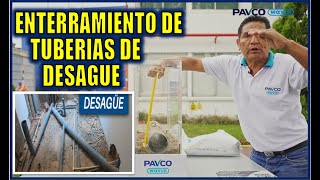 ENTERRAMIENTO DE TUBERÍAS DE DESAGÜE PREGUNTAS FRECUENTES. CURSO PAVCO WAVIN