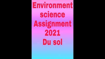 Q2 Du/sol Assignment/2021Ba(prog.) 2semester(cbcs) Environment science(AECC)(CODE:72182801)
