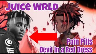 JUICE WRLD Pain Pills REACTIO [] Devil In A Red Dress [] Unreleased Leak [] Freestyle