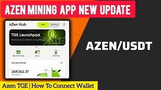 AZEN Mining App| Listing Update| AZEN Airdrop Latest Update| Link Address Now | $AZEN Distribution
