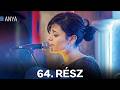 Anya 64. R&eacute;sz (Magyar Szinkron)