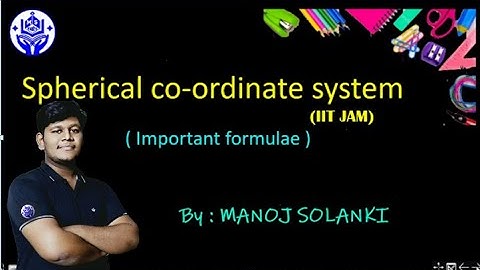 Spherical polar coordinate || IIT JAM