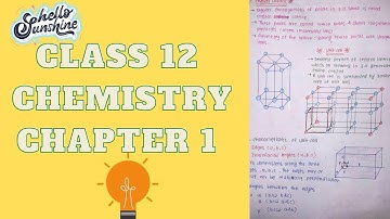 Class 12 Chemistry Chapter 1 Notes  | Solid State | Handwritten Notes |