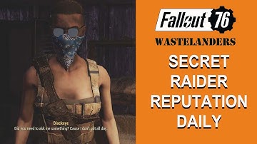 Fallout 76 SECRET Raider Reputation DAILY.