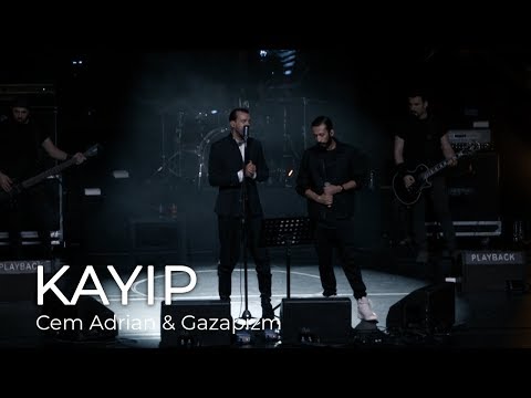 Cem Adrian & Gazapizm - Kayıp (Live)