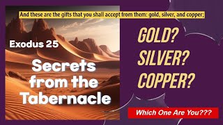 TERUMAH: The Three Metals of the Mishkan - Their Hidden Spiritual Significance #Terumah