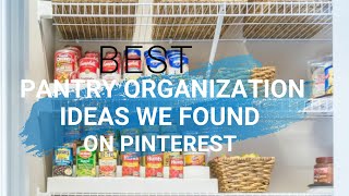 Best Pantry Organization Ideas We Found On Pinterest