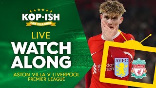 Aston Villa Vs Liverpool Live Match Watchalong