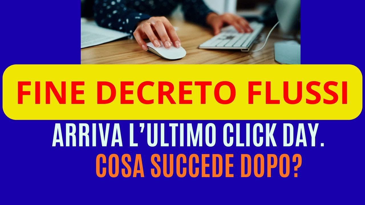 💥 FINE DECRETO FLUSSI: ULTIMO CLICK DAY PER OTTENERE IL NULLA OSTA PER LAVORO IN ITALIA