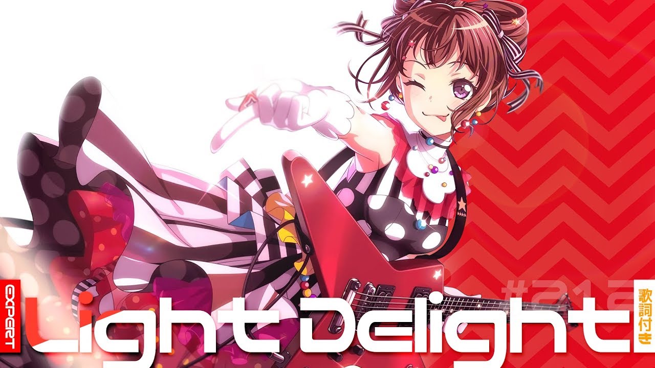 バンドリ！][Expert] BanG Dream! #212 Light Delight (歌詞付き
